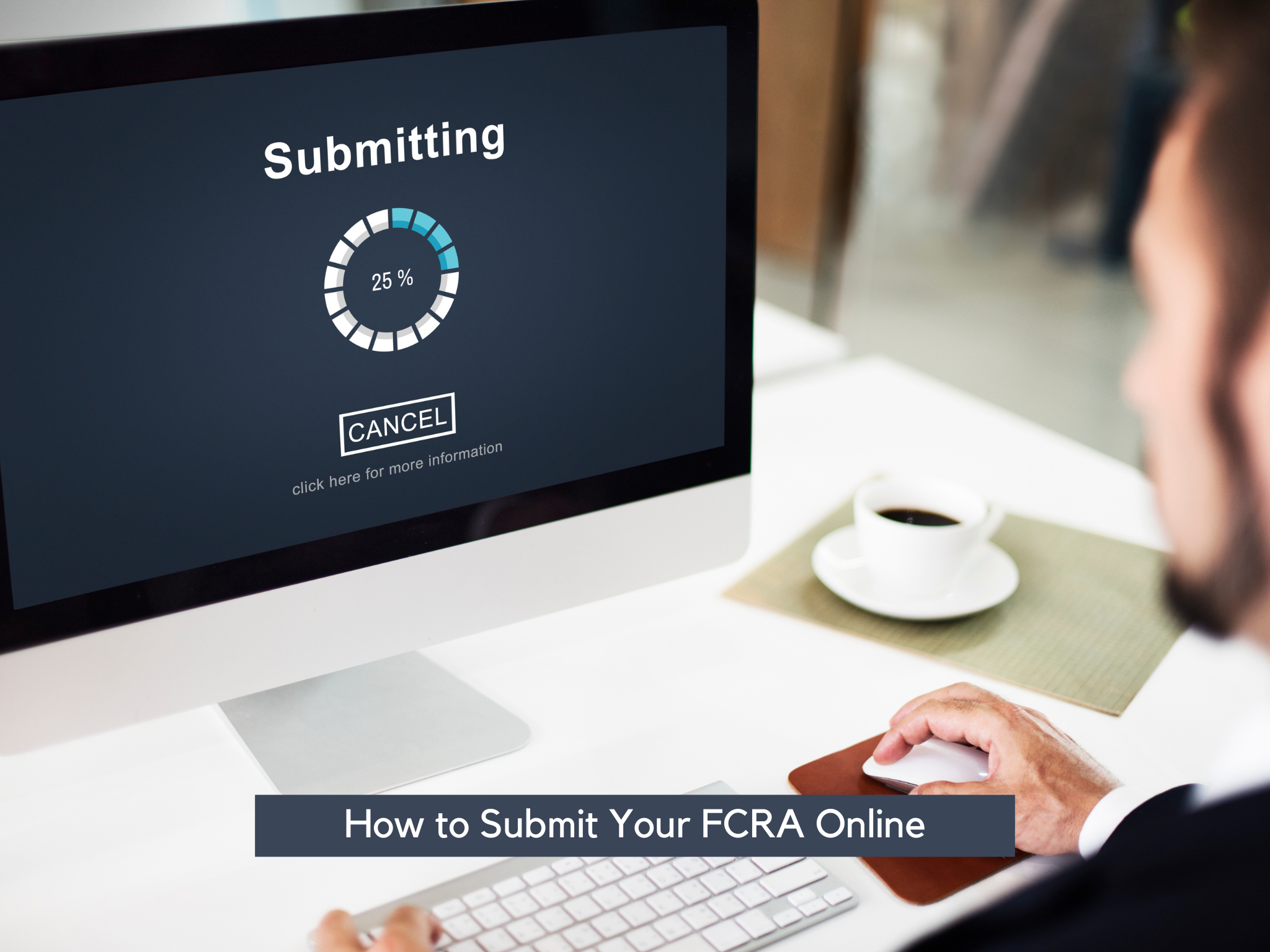 How to Submit Your FCRA Application Online